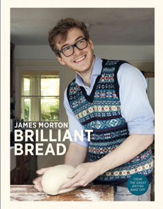 James Morton - Brilliant Bread