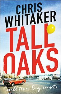 Chris Whitaker - Tall Oaks