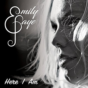 Emily Faye - Here I Am EP
