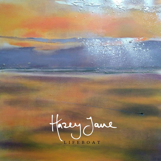 Hazey Jane - Lifeboat