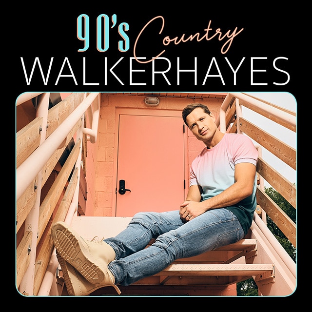 Walker Hayes- 90's Country