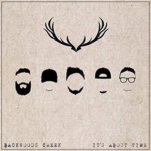 Backwoods Creek - It's About Time EP