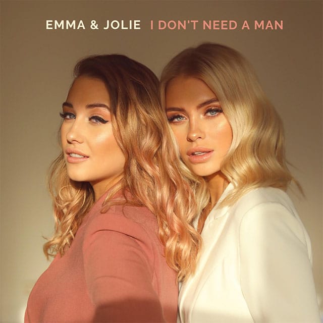 Emma & Jolie - I Don't Need a Man