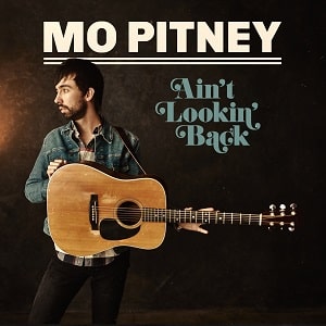 Mo Pitney Ain't Lookin' Back Album Cover Artwork
